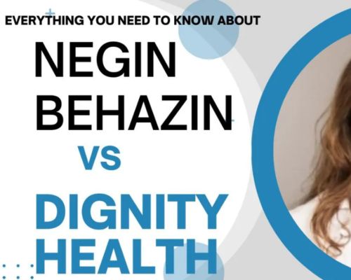 Negin Behazin vs Dignity Health Which Healthcare Provider is Right for You